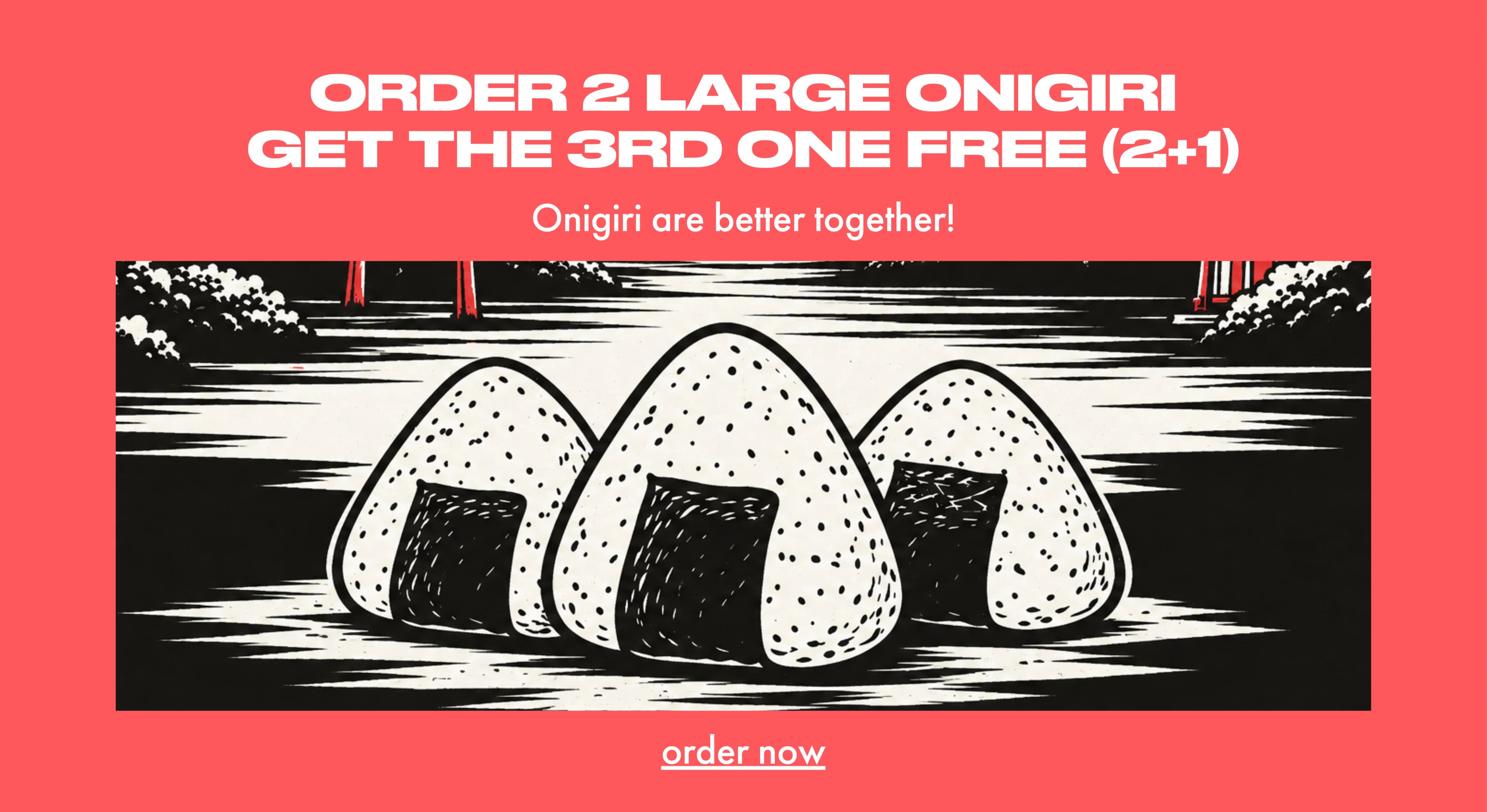 Onigiri are better together!